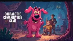 Courage the Cowardly Dog Game 2024