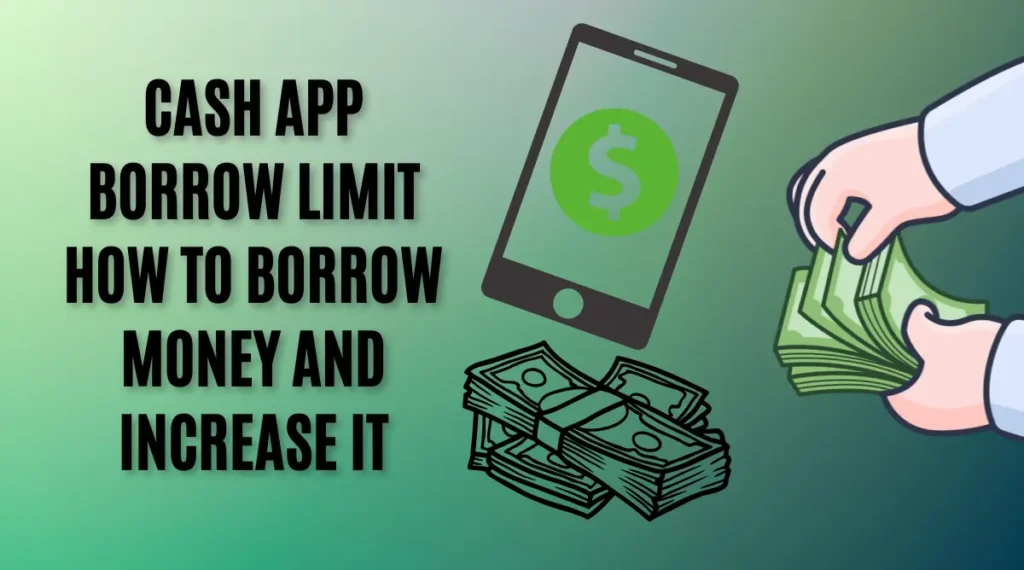 Cash app borrow limit